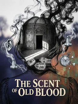 The Scent of Old Blood