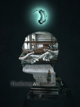Deafening Absolution