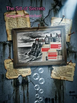 The Silt of Secrets