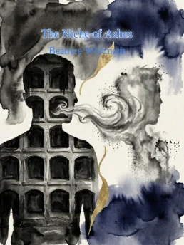 The Niche of Ashes