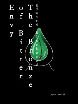The Bronze of Bitter Envy