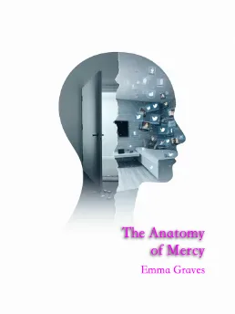 The Anatomy of Mercy